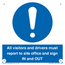 all-visitors-and-drivers-must-report-to-site-office-and-sign-in-and-out~